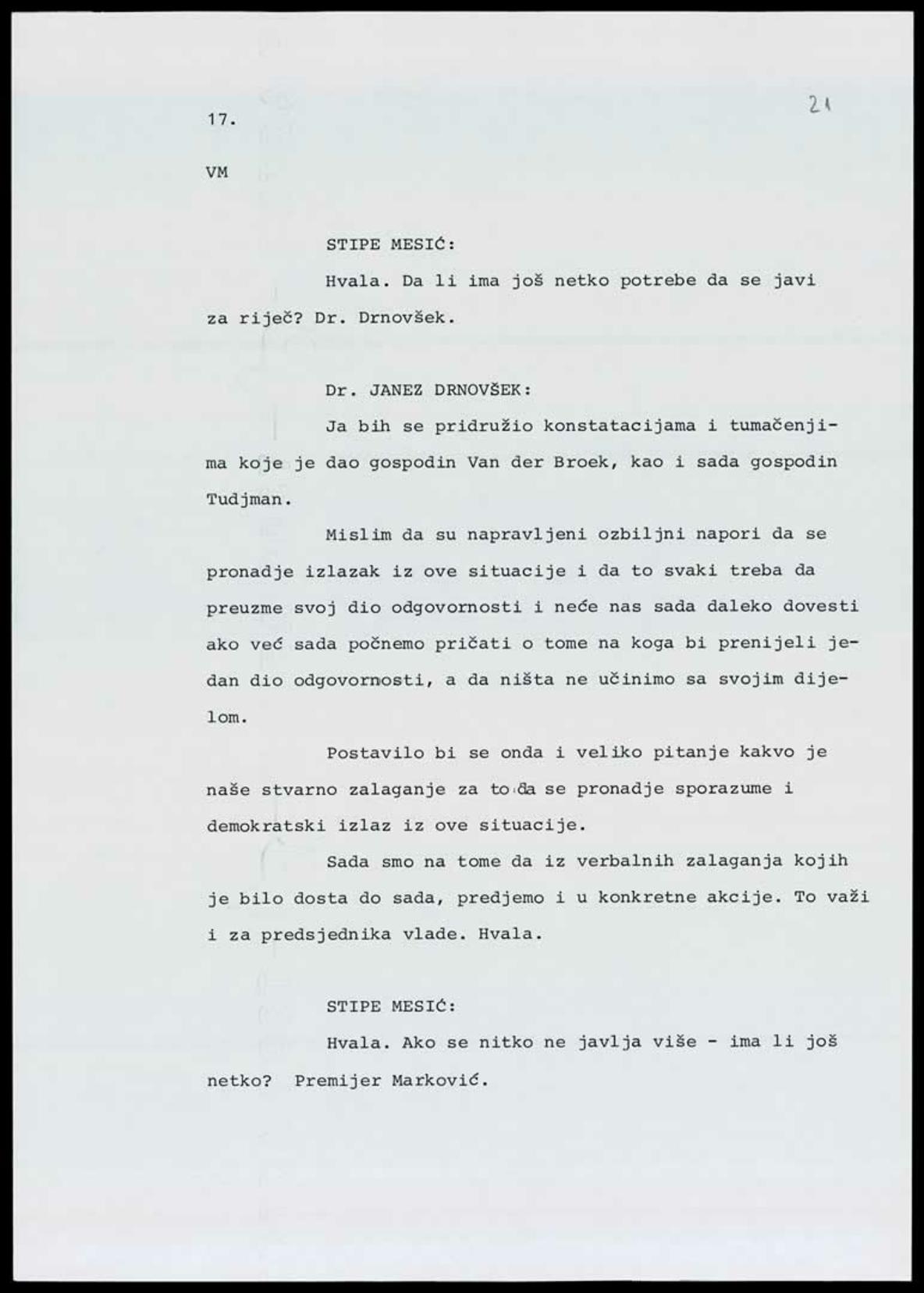 <b>Stenogramske bilješke sa sastanka na Brijunima</b>, izvadak, 7. srpnja 1991.<br><br>
HR-HDA-1741. Ured predsjednika RH Franje Tuđmana. Pismohrana, fasc. 195
