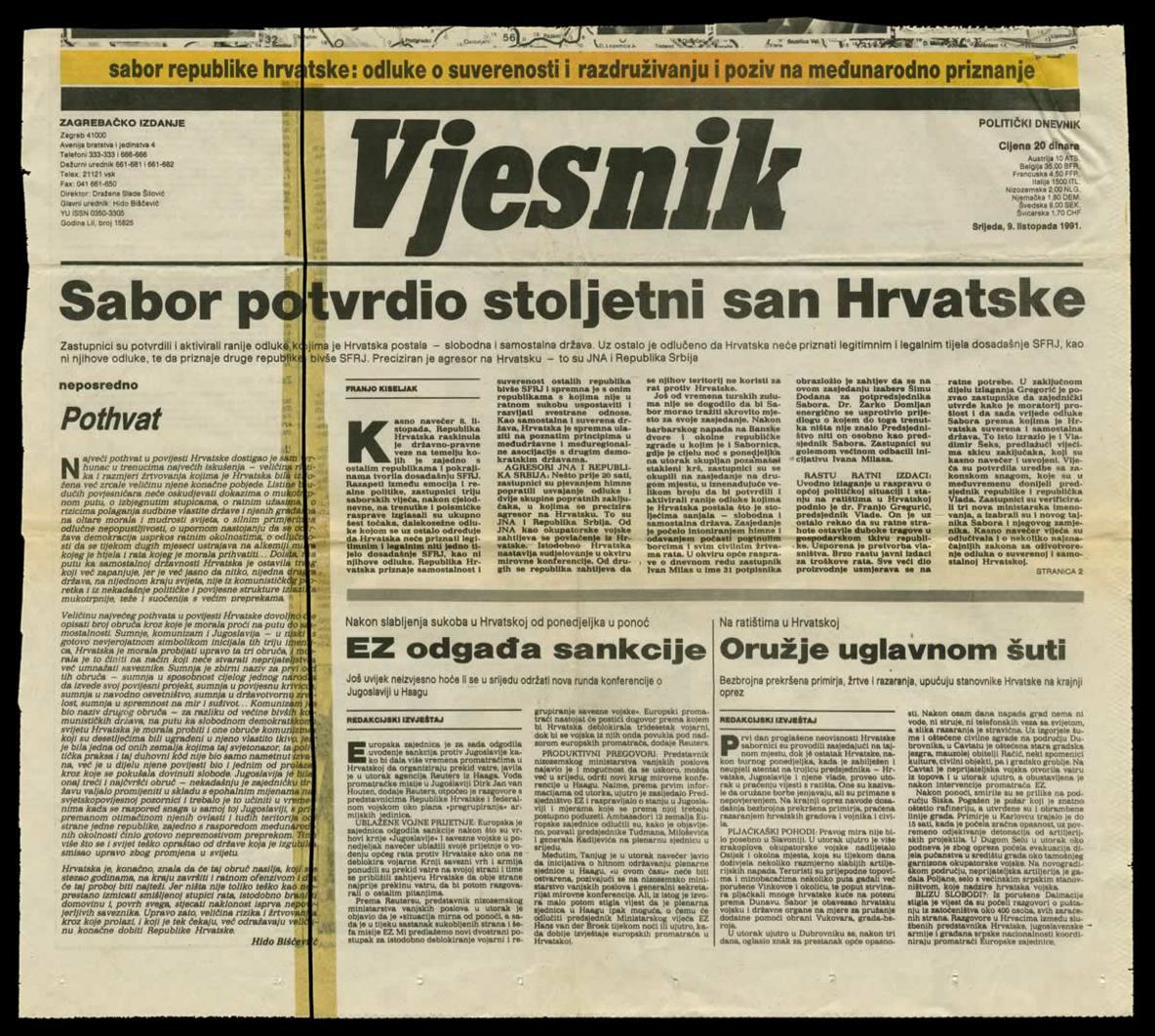 <b>Sabor potvrdio stoljetni san Hrvatske</b>, naslovnica <i>Vjesnika</i>, 9. listopada 1991.<br><br>
HR-HDA-2031. Vjesnik. Unutarnja politika, kut. 911
